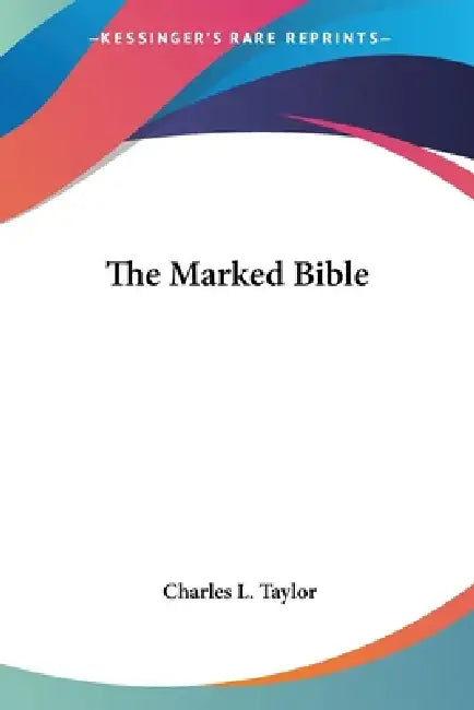 The Marked Bible (English, Charles L. Taylor) - Image 1 - BookBajar