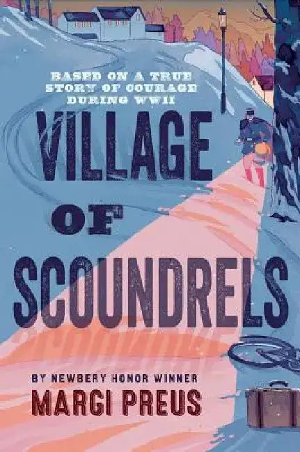 Buy Village of Scoundrels (English, Margi Preus) Online at Best Price - BookBajar
