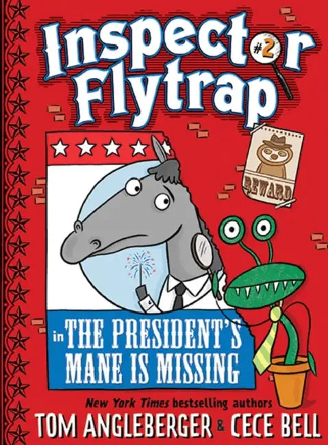Buy Inspector Flytrap in the President's Mane Is Missing (Inspector Flytrap #2) (English, Tom Angleberger | Cece Bell) Online at Best Price - BookBajar