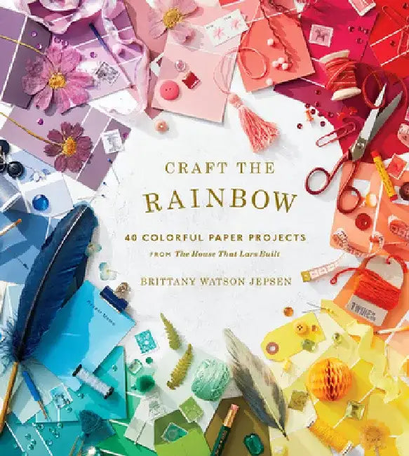 Buy Craft the Rainbow (English, Brittany Watson Jepsen) Online at Best Price - BookBajar