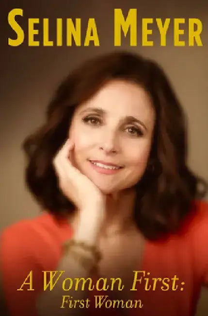 Buy A Woman First (English, Selina Meyer) Online at Best Price - BookBajar