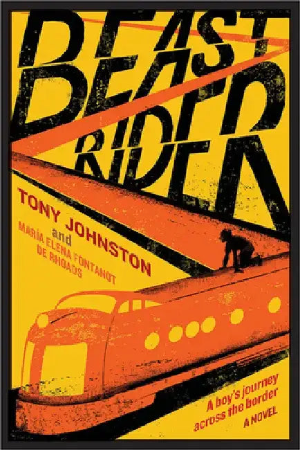 Beast Rider (English, Tony Johnston | María Elena Fontanot de Rhoads) - Image 1 - BookBajar