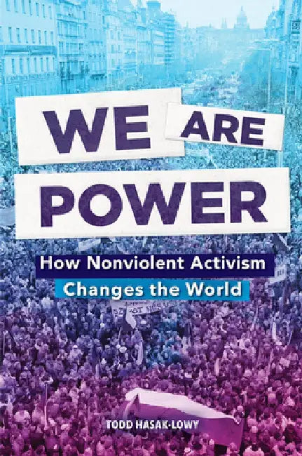 Buy We Are Power (English, Todd Hasak-Lowy) Online at Best Price - BookBajar