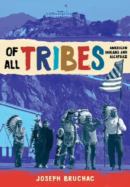 Buy Of All Tribes (English, Joseph Bruchac) Online at Best Price - BookBajar