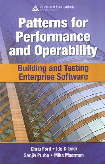 Buy Patterns for Performance and Operability (English, Chris Ford | Ido Gileadi | Sanjiv Purba) Online at Best Price - BookBajar
