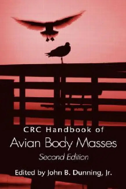 Buy CRC Handbook of Avian Body Masses [With CDROM] (English, John B. Dunning Jr) Online at Best Price - BookBajar