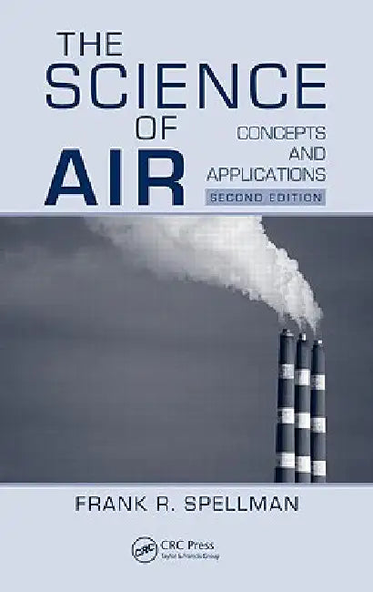 Buy The Science of Air (English, Frank R. Spellman) Online at Best Price - BookBajar