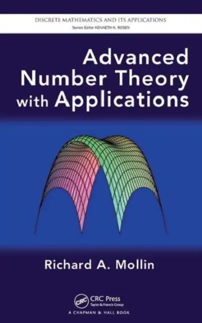Buy Advanced Number Theory with Applications (English, Richard A. Mollin) Online at Best Price - BookBajar