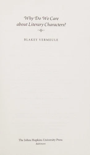 Buy Why Do We Care about Literary Characters? (English, Blakey Vermeule) Online at Best Price - BookBajar