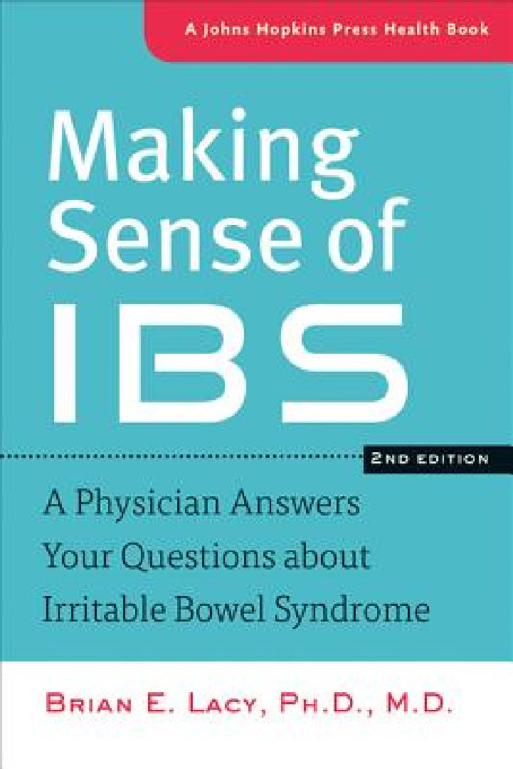 Buy Making Sense of Ibs (English, Brian E. Lacy) Online at Best Price - BookBajar