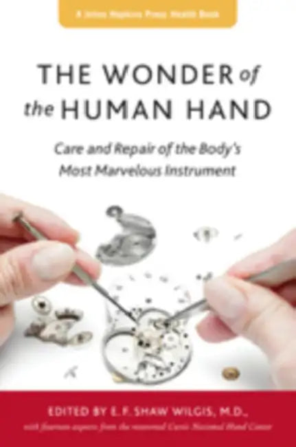 Buy The Wonder of the Human Hand (English, E. F. Shaw Wilgis) Online at Best Price - BookBajar