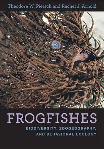 Buy Frogfishes (English, Theodore W. Pietsch | Rachel J. Arnold) Online at Best Price - BookBajar