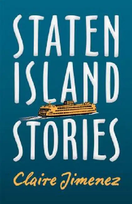 Buy Staten Island Stories (English, Claire Jimenez) Online at Best Price - BookBajar