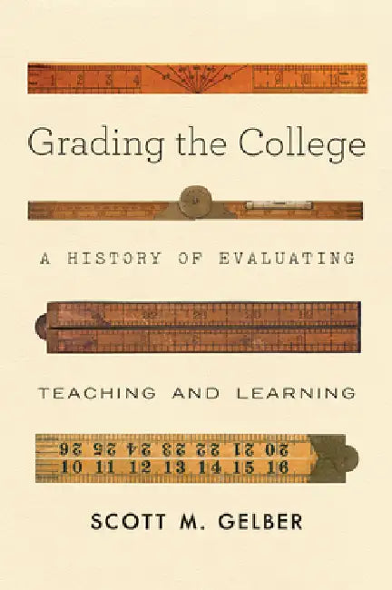 Buy Grading the College (English, Scott M. Gelber) Online at Best Price - BookBajar