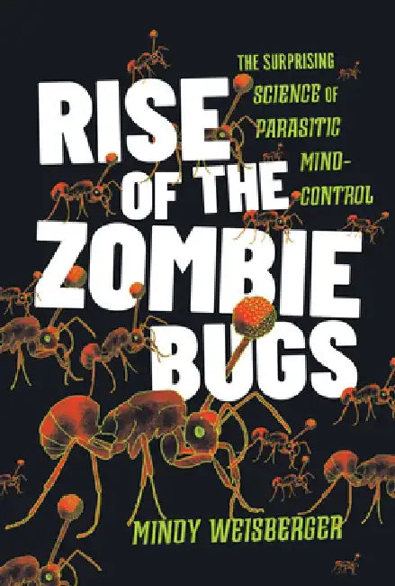 Buy Rise of the Zombie Bugs (English, Mindy Weisberger) Online at Best Price - BookBajar