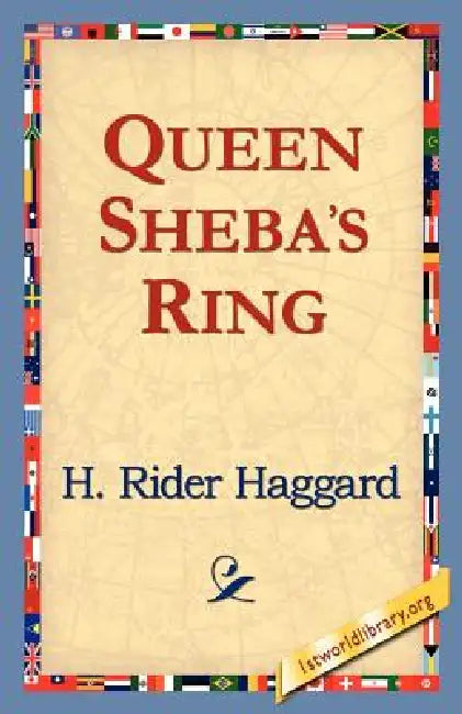 Queen Sheba's Ring (English, H. Rider Haggard | 1st World Library | 1stworld Library) - Image 1 - BookBajar
