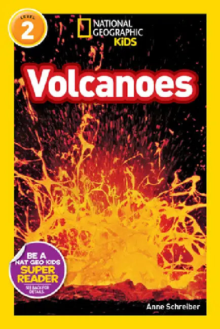 Buy Volcanoes (National Geographic Kids Readers, Level 2) (English, Anne Schreiber | National Geographic Kids) Online at Best Price - BookBajar