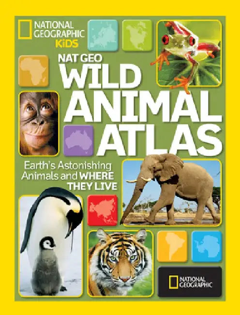 Buy Nat Geo Wild Animal Atlas (English, National Geographic) Online at Best Price - BookBajar