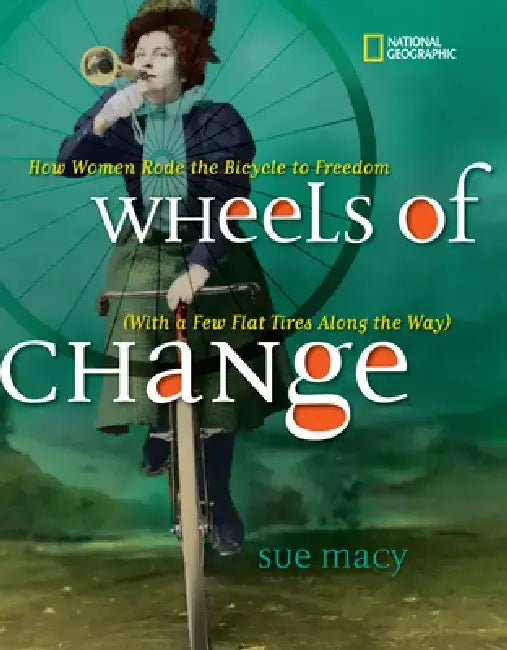 Buy Wheels of Change (English, Sue Macy) Online at Best Price - BookBajar