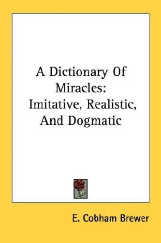 A Dictionary Of Miracles (English, E. Cobham Brewer) - Image 1 - BookBajar