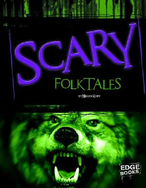Buy Scary Folktales (English, Megan Kopp) Online at Best Price - BookBajar