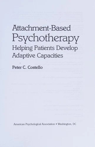 Buy Attachment-Based Psychotherapy (English, PhD Costello Peter C.) Online at Best Price - BookBajar
