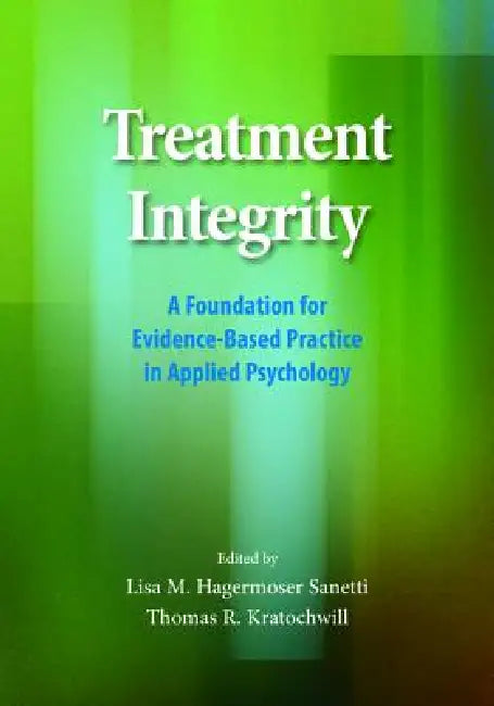 Treatment Integrity (English, Lisa M. H. Sanetti | Thomas R. Kratochwill) - Image 1 - BookBajar