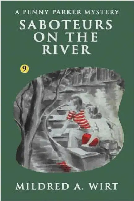 Buy Saboteurs on the River (English, Mildred A. Wirt) Online at Best Price - BookBajar