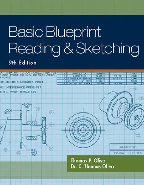Buy Basic Blueprint Reading and Sketching (English, Thomas Olivo | C. Olivo) Online at Best Price - BookBajar