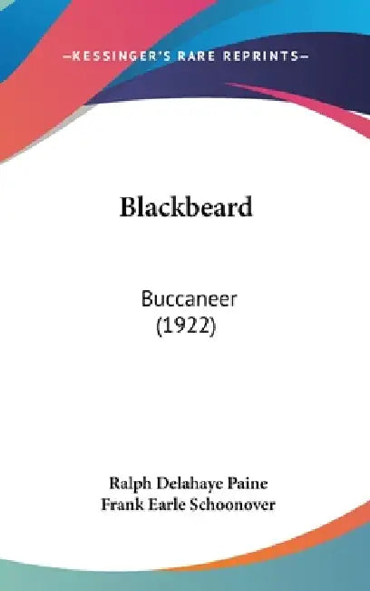 Blackbeard (English, Ralph Delahaye Paine | Frank Earle Schoonover) - Image 1 - BookBajar