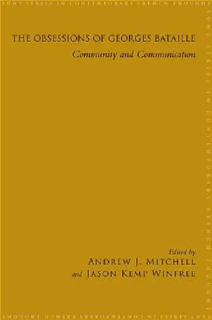 Buy The Obsessions of Georges Bataille (English, Andrew J. Mitchell | Jason Kemp Winfree) Online at Best Price - BookBajar