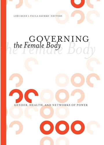 Buy Governing the Female Body (English, Lori Reed | Paula Saukko) Online at Best Price - BookBajar