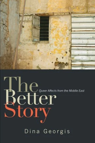 Buy The Better Story (English, Dina Georgis) Online at Best Price - BookBajar