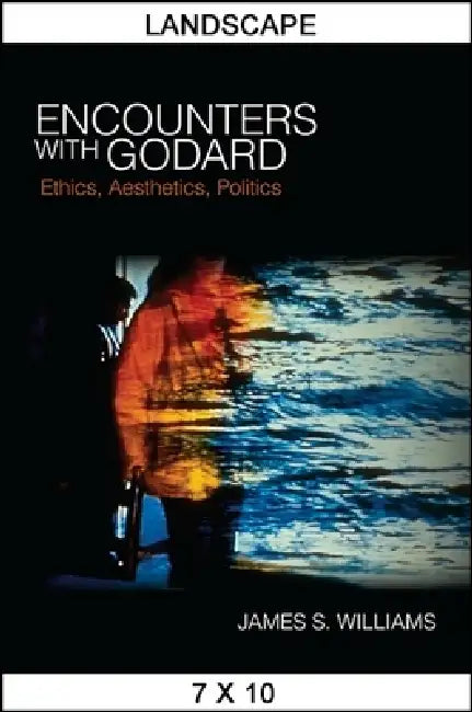 Buy Encounters with Godard (English, James S. Williams) Online at Best Price - BookBajar