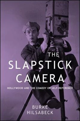 Buy The Slapstick Camera (English, Burke Hilsabeck) Online at Best Price - BookBajar