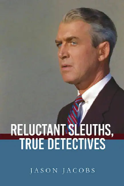 Buy Reluctant Sleuths, True Detectives (English, Jason Jacobs) Online at Best Price - BookBajar