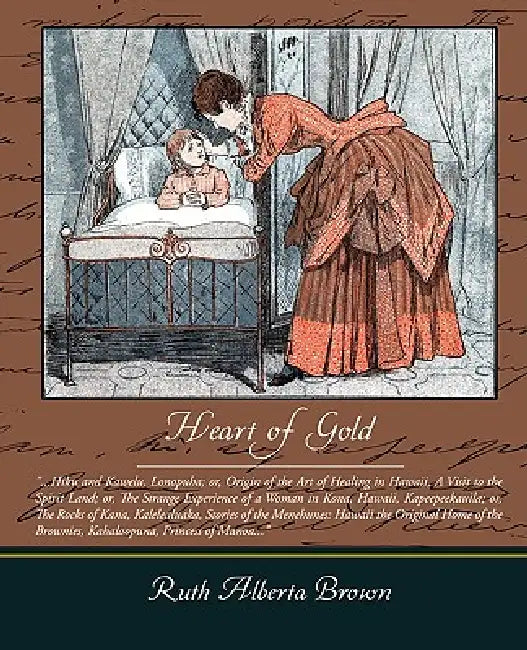 Buy Heart Of Gold (English, Ruth Alberta Brown) Online at Best Price - BookBajar