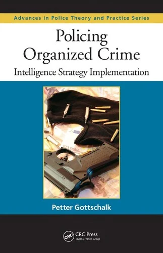 Buy Policing Organized Crime (English, Petter Gottschalk) Online at Best Price - BookBajar