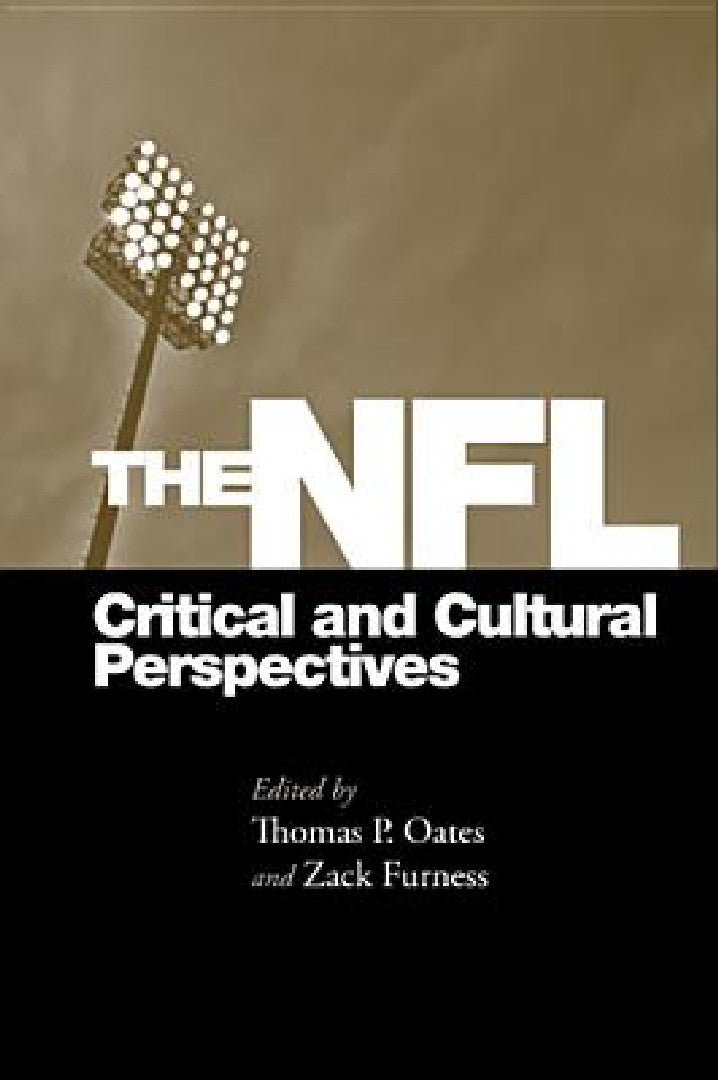 Buy The NFL (English, Thomas Oates) Online at Best Price - BookBajar