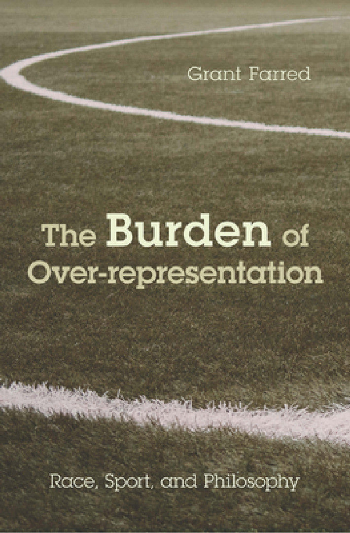 Buy The Burden of Over-representation (English, Grant Farred) Online at Best Price - BookBajar