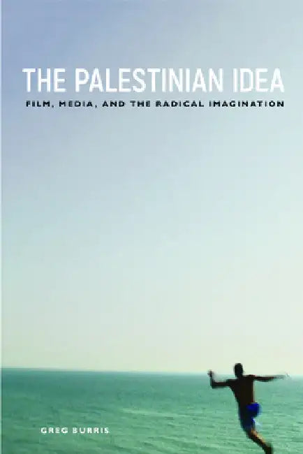 Buy The Palestinian Idea (English, Greg Burris) Online at Best Price - BookBajar