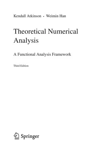 Buy Theoretical Numerical Analysis (English, Kendall Atkinson | Weimin Han) Online at Best Price - BookBajar