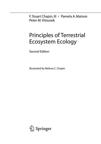 Buy Principles of Terrestrial Ecosystem Ecology (English, F. Stuart Chapin III | M. C. Chapin | Pamela A. Matson) Online at Best Price - BookBajar