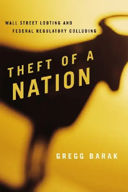 Buy Theft of a Nation (English, Gregg Barak) Online at Best Price - BookBajar