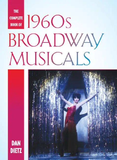 Buy Complete Book of 1960s Broadway Musicals (English, Dan Dietz) Online at Best Price - BookBajar