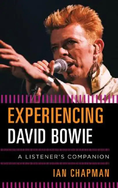 Experiencing David Bowie (English, Ian Chapman) - Image 1 - BookBajar