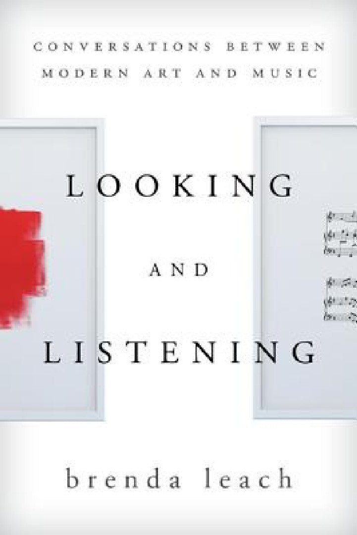 Buy Looking and Listening (English, Brenda Lynne Leach) Online at Best Price - BookBajar