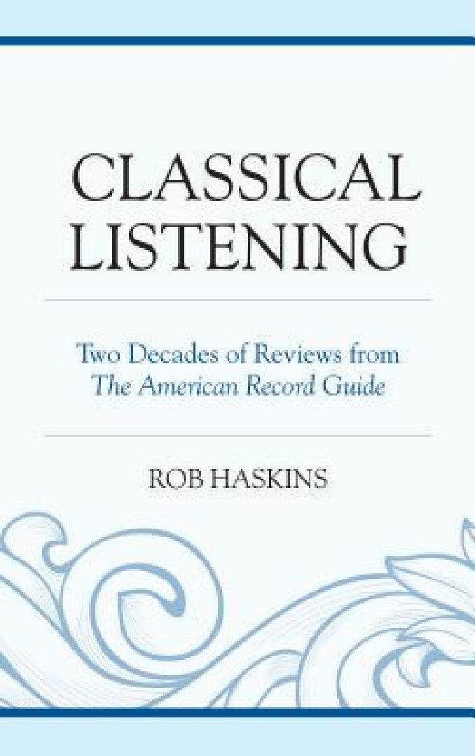Buy Classical Listening (English, Rob Haskins) Online at Best Price - BookBajar