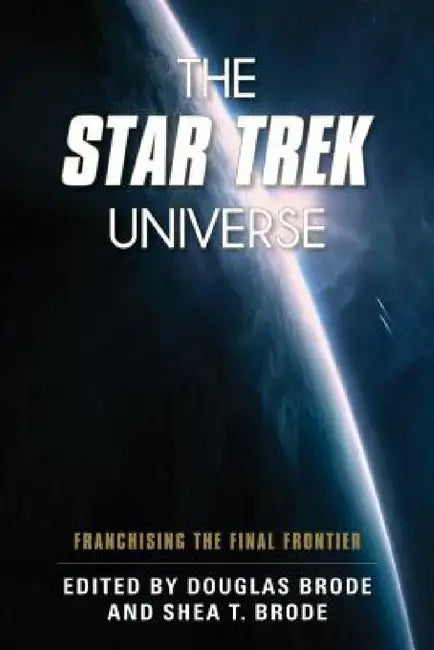 Star Trek Universe (English, Douglas Brode | Shea T. Brode) - Image 1 - BookBajar