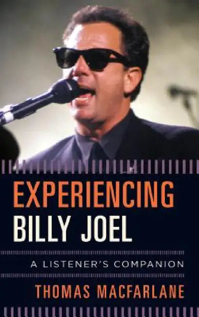 Buy Experiencing Billy Joel (English, Thomas MacFarlane) Online at Best Price - BookBajar